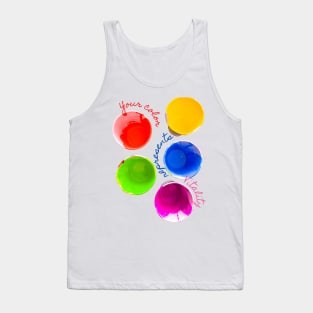 Your Color Represents Vitality - Lifes Inspirational Quotes Tank Top